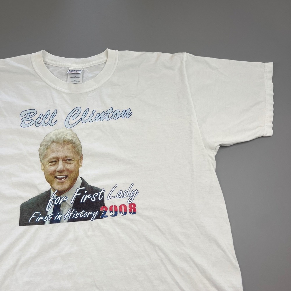 Gildan Graphic T-Shirt Mens XL White Bill Clinton For First Lady 2008 Political